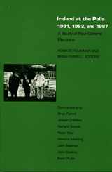 9780822307860-0822307863-Ireland at the Polls 1981, 1982, and 1987: A Study of Four General Elections