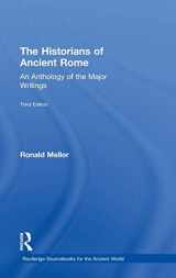 9780415527156-0415527155-The Historians of Ancient Rome: An Anthology of the Major Writings (Routledge Sourcebooks for the Ancient World)