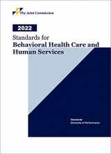 9781635852431-1635852439-2022 Standards for Behavioral Health Care and Human Services (Standards for Behavioral Health Care & Human Services)