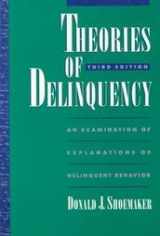 9780195087314-0195087313-Theories of Delinquency: An Explanation of Delinquent Behavior