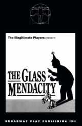 9780881451757-0881451754-The Glass Mendacity: The Illegitimate Players Present
