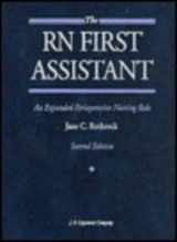 9780397550142-0397550146-The Rn First Assistant: An Expanded Perioperative Nursing Role