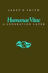 9780813207407-0813207401-Humanae Vitae, a Generation Later