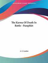 9781430403623-1430403624-The Karma of Death in Battle