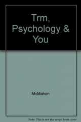 9780314524959-0314524959-Psychology and You