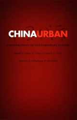 9780822326342-0822326345-China Urban: Ethnographies of Contemporary Culture