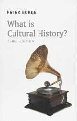 9781509522217-1509522212-What Is Cultural History? (What Is History?)