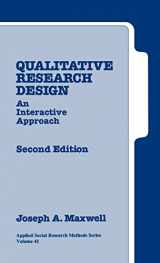 9780761926078-0761926070-Qualitative Research Design: An Interactive Approach (Applied Social Research Methods)