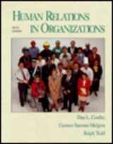 9780314026897-0314026894-Human Relations in Organizations
