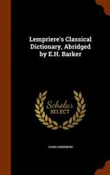 9781345059274-1345059272-Lempriere's Classical Dictionary, Abridged by E.H. Barker