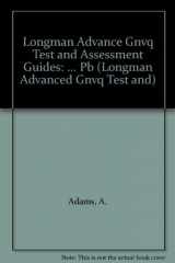 9780582246348-0582246342-Longman Advance GNVQ Test and Assessment Guides: Construction and the Built Environment (Longman Advanced GNVQ Test and Assessment Guides)