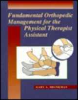 9780815175414-0815175418-Fundamental Orthopedic Management for the Physical Therapist Assistant