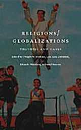 9780822327851-0822327856-Religions/Globalizations: Theories and Cases