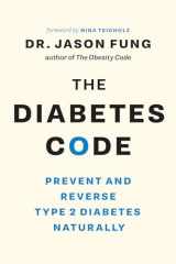 9781771642651-1771642653-The Diabetes Code: Prevent and Reverse Type 2 Diabetes Naturally (The Wellness Code Book Two) (The Code Series, 2)
