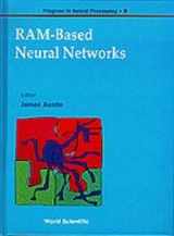 9789810232535-9810232535-RAM-BASED NEURAL NETWORKS (Progress in Neural Processing, 9)