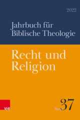 9783525500392-3525500394-Recht Und Religion 2022 (Jahrbuch Fur Biblische Theologie, 37) (German Edition)