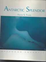 9780888393296-0888393296-Antarctic Splendor