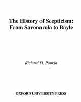 9780195107678-0195107675-The History of Scepticism: From Savonarola to Bayle