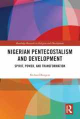 9781138053304-1138053309-Nigerian Pentecostalism and Development (Routledge Research in Religion and Development)
