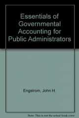 9780256119343-0256119341-Essentials of Governmental Accounting for Public Administrators
