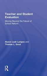 9780415810524-0415810523-Teacher and Student Evaluation: Moving Beyond the Failure of School Reform
