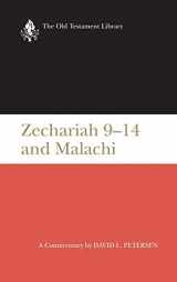 9780664212988-0664212980-Zechariah 9-14 & Malachi (OTL): A Commentary (Old Testament Library)