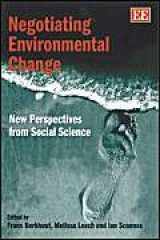 9781840646733-184064673X-Negotiating Environmental Change: New Perspectives from Social Science