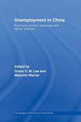 9780415511599-0415511593-Unemployment in China (Routledge Contemporary China Series)