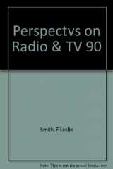 9780060463014-0060463015-Perspectives on Radio and Television: Telecommunication in the United States