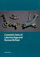 9780861591817-086159181X-Cosmetic Sets of Late Iron Age and Roman Britain (British Museum Research Publications)