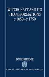 9780198206538-0198206534-Witchcraft and Its Transformations, c. 1650 - c. 1750 (Oxford Historical Monographs)
