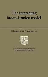 9780521380928-0521380928-The Interacting Boson-Fermion Model (Cambridge Monographs on Mathematical Physics)