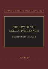 9780199382118-0199382115-The Law of the Executive Branch: Presidential Power (Oxford Commentaries on American Law)