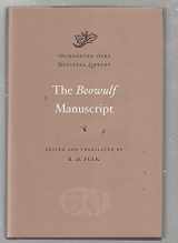 9780674052956-0674052951-The Beowulf Manuscript: Complete Texts and The Flight at Finnsburg (Dumbarton Oaks Medieval Library)