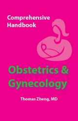 9780982267707-0982267703-Comprehensive Handbook: Obstetrics & Gynecology