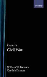 9780195165104-0195165101-Caesar's Civil War (Oxford Approaches to Classical Literature)