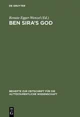 9783110175592-3110175592-Ben Sira's God: Proceedings of the International Ben Sira Conference, Durham - Ushaw College 2001 (Beihefte zur Zeitschrift für die alttestamentliche Wissenschaft, 321) (German Edition)