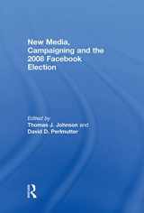 9780415754682-0415754682-New Media, Campaigning and the 2008 Facebook Election