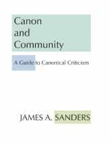9781579104344-1579104347-Canon and Community: A Guide to Canonical Criticism
