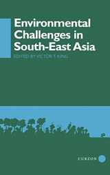 9780700706150-0700706151-Environmental Challenges in South-East Asia (NIAS Man and Nature in Asia)