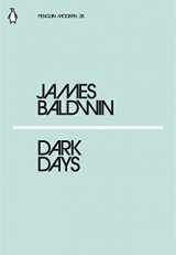 9780241337547-0241337542-JAMES BALDWIN DARK DAYS /ANGLAIS (PENGUIN MODERN)