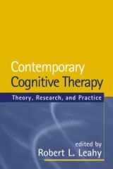 9781593853433-1593853432-Contemporary Cognitive Therapy: Theory, Research, and Practice