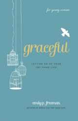 9780800719838-0800719832-Graceful (For Young Women): Letting Go of Your Try-Hard Life
