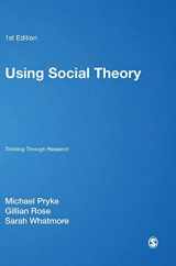 9780761943761-0761943765-Using Social Theory: Thinking through Research