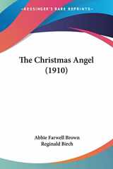 9781104385262-1104385260-The Christmas Angel (1910)