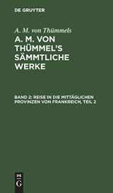 9783111045726-3111045722-Reise in die mittäglichen Provinzen von Frankreich, Teil 2 (German Edition)