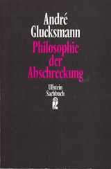 9783548343563-3548343562-Philosophie der Abschreckung (Ullstein Sachbuch)