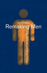 9780415142410-0415142415-Remaking Men