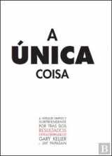 9789899680135-9899680133-A Única Coisa (Portuguese Edition)