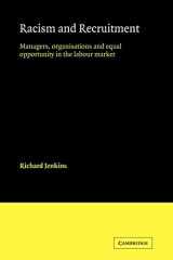 9780521125765-0521125766-Racism and Recruitment: Managers, Organisations and Equal Opportunity in the Labour Market (Comparative Ethnic and Race Relations)